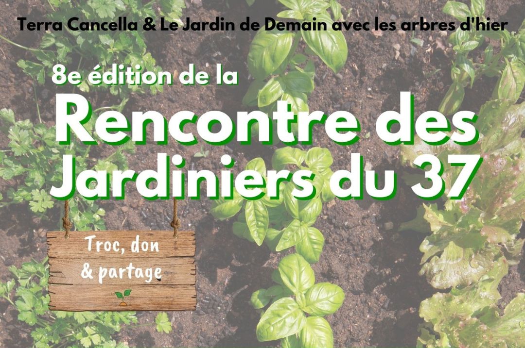 Affiche de 8eme rencontres des jardiniers du 37